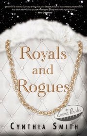 Royals and Rogues (Emma Rhodes, Bk 5)