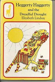 Heggerty Haggarty and the Dreadful Drought (Gazelle Books)