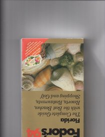 Florida '94: The Complete Guide with the Best Beaches, Resorts, Restaurants, Shopping and Gol f (Gold Guides)