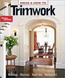 Trimwork (Ideas & How-to)