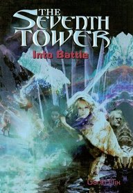 Into Battle (Seventh Tower (Tb))