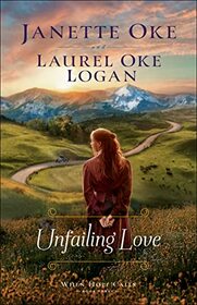 Unfailing Love (When Hope Calls, Bk 3)