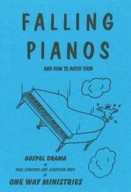 Falling Pianos: And How to Avoid Them