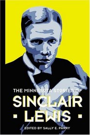 Minnesota Stories of Sinclair Lewis