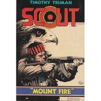 Scout: Mount Fire