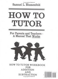 How To Tutor Addition, Subtraction Arithmetic Workbook