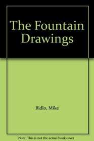 The Fountain Drawings