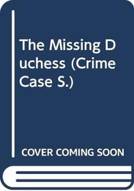 The Missing Duchess (Inspector Faro, Bk 8)