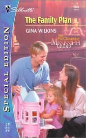 The Family Plan (McClouds of Mississippi , Bk 1) (Silhouette Special Edition, No 1525)