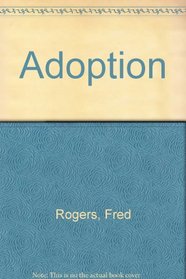 Let's talk about it: adoption