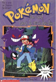 Une Pokemon 4 Une Nuit Dans La Tour Hantee (French Edition)