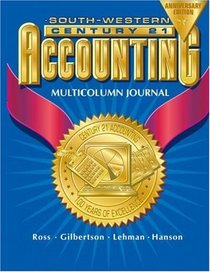 Intro Course Chpt 1-17, Century 21 Accounting Multicolumn Journal 7E: Anniversary Edition