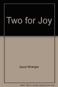 Two for Joy