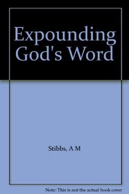 Expounding God's Word