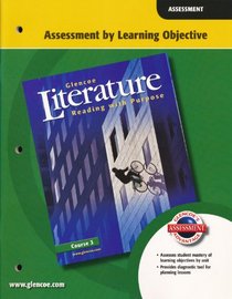Glencoe Literature Course 3 Assessment by Learning Objective. (Paperback)