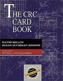 The CRC Card Book (Addison-Wesley Object Technology Series)