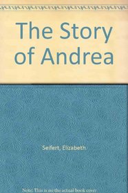 The Story of Andrea