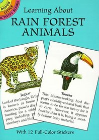 Learning About Rain Forest Animals (Learning about Books (Dover))