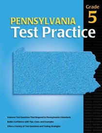 Pennsylvania Test Practice Student Edition, Consumable Grade 5