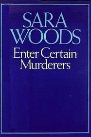 Enter Certain Murderers (Antony Maitland, Bk 10)