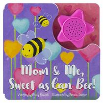 Mom & Me, Sweet as Can Bee! - PI Kids