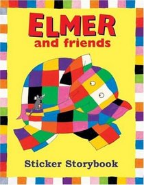 Elmer and Friends Sticker Storybook (Elmer)