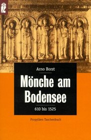 Mnche am Bodensee. 610 - 1525.
