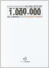 El billete de 1.000.000 de libras/ The 1,000,000 Bank Note and Other New Stories (Spanish Edition)