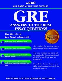 Arco Gre Answers to the Real Essay Questions (Arco GRE Answers to the Real Essay Questions)