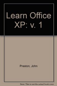 Learn Office XP (Volume I)