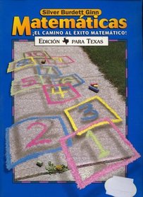 Matematicas El Camino Al Exito Matematico Edicion Para Texas (VOLUME 2)