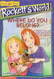 Where Do You Belong? (Rockett's World)