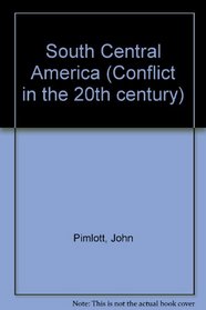 South Central America (Conflict in the 20th century)