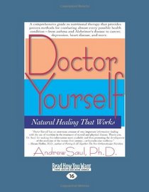 Doctor Yourself (EasyRead Large Edition): Natural Healing That Works