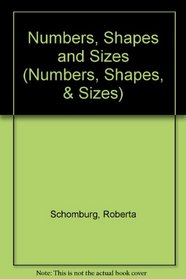 Numbers, Shapes and Sizes (Numbers, Shapes, & Sizes)