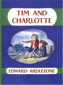 Tim and Charlotte (Little Tim)
