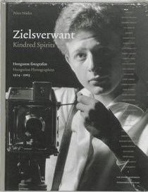 Kindred Spirits - Hungarian Photographers 1914-2003