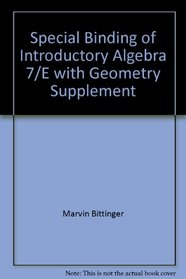 Special Binding of Introductory Algebra, 7/E, with Geometry Supplement