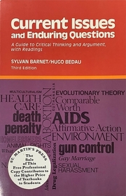 Current Issues and Enduring Questions: A Guide to Critical Thinking and Argument, With Readings