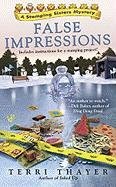 False Impressions (Stamping Sisters, Bk 3)