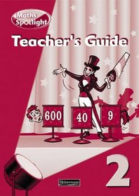 Maths Spotlight: Year 2 Teachers Book