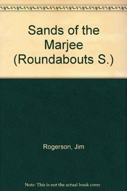 Sands of the Marjee (Roundabouts S)