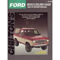 Ford Bronco II/Explorer/Ranger 1983-90 Repair Manual (Chilton's Total Car Care)