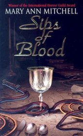 Sips of Blood (Marquis de Sade, Bk 1)