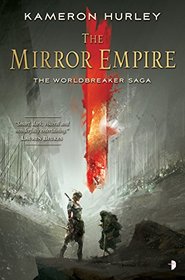 The Mirror Empire (Worldbreaker Saga)