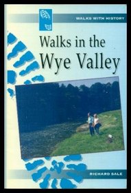 Walks in the Wye Valley (Walks with history)