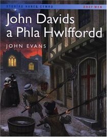 John Davies a Phla Hwlfford
