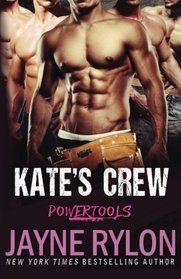 Kate's Crew (Powertools, Bk 1)
