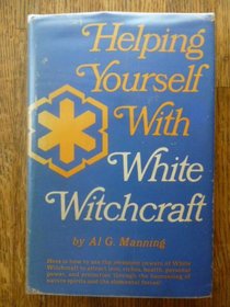 Helping yourself with white witchcraft