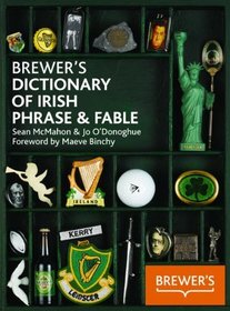 Brewer's Dictionary of Irish Phrase & Fable